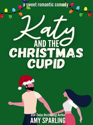 cover image of Katy and the Christmas Cupid